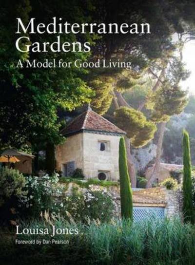 Cover for Louisa Jones · Mediterranean Gardens (Hardcover Book) (2013)