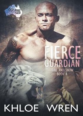 Cover for Khloe Wren · Fierce Guardian (Pocketbok) (2016)