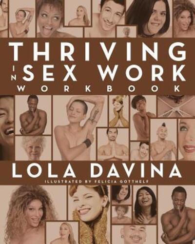 Cover for Lola Davina · Thriving in sex work workbook (Book) (2018)