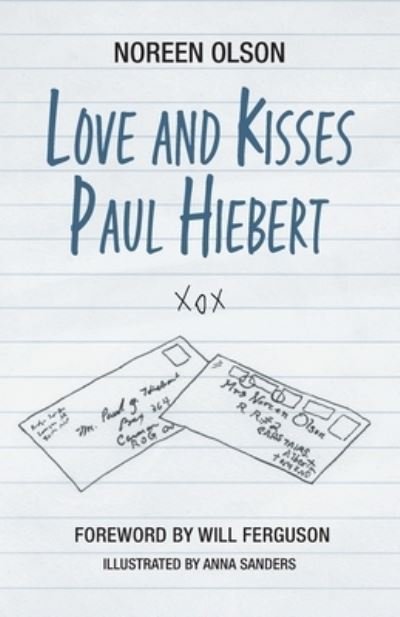 Cover for Noreen Olson · Love and Kisses Paul Hiebert (Paperback Bog) (2022)