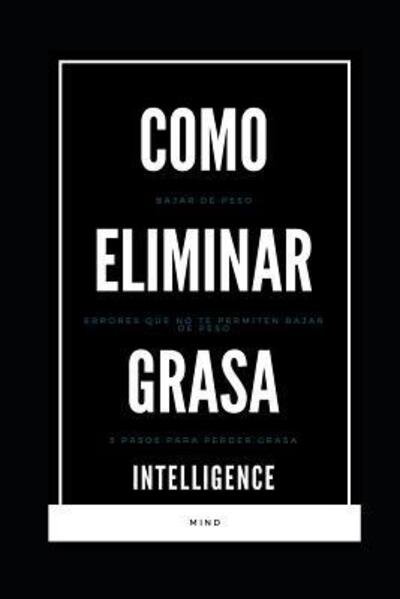 Cover for Mind free · Como eliminar grasa (Paperback Book) (2019)