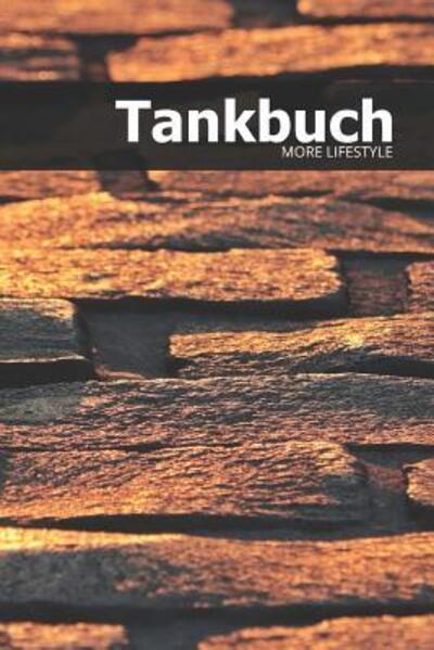 Cover for More Lifestyle · Tankbuch (Paperback Book) (2019)