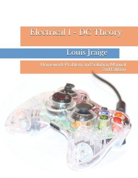 Cover for Louis Jraige · Electrical 1 - DC Theory (Paperback Book) (2016)