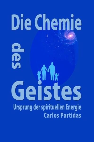 Cover for Carlos L Partidas · Die Chemie Des Geistes (Paperback Book) (2019)