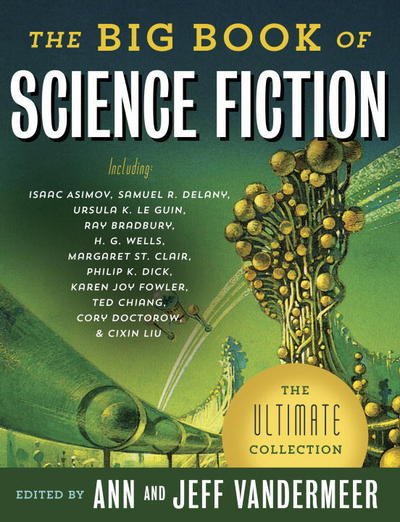 Cover for Jeff Vandermeer · The Big Book of Science Fiction (Paperback Bog) (2016)