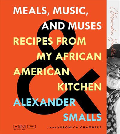 Cover for Veronica Chambers · Meals, Music, and Muses: Recipes from My African American Kitchen (Hardcover Book) (2020)