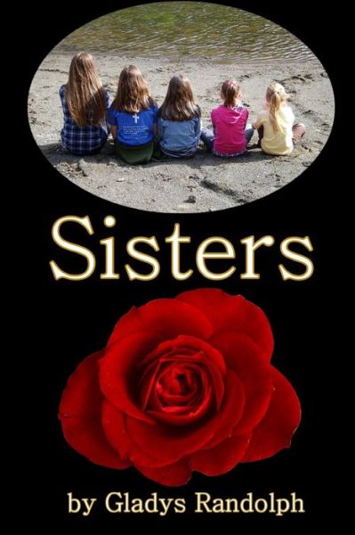 Cover for Gladys M. Randolph · Sisters (Paperback Book) (2013)