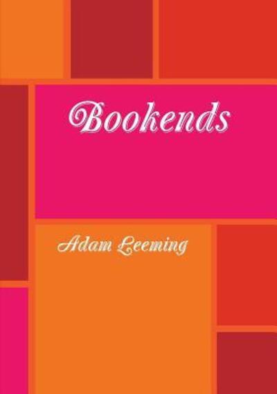 Cover for Adam Leeming · Bookends (Paperback Book) (2016)