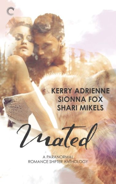 Cover for Kerry Adrienne · Mated: A Paranormal Romance Shifter Anthology (Shifter Wars) (Paperback Book) (2017)