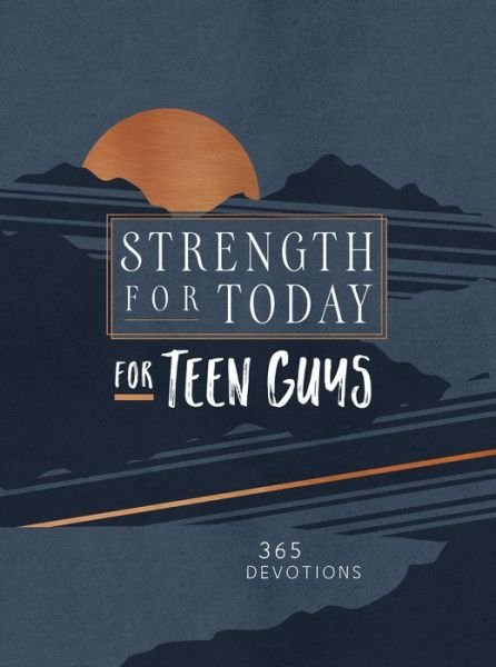 Cover for Broadstreet Publishing Group LLC · Strength for Today for Teen Guys: 365 Devotions - Ziparound Devotionals (Läderbok) (2022)