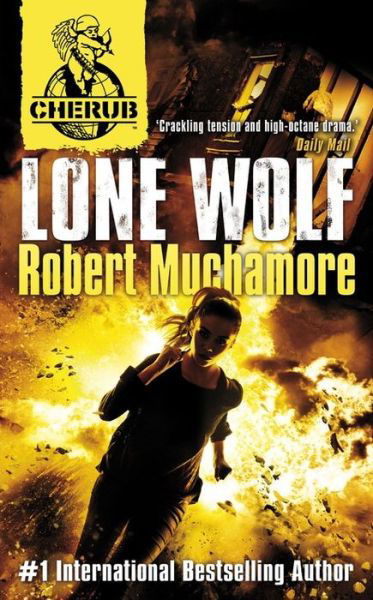 Lone Wolf - Cherub - Robert Muchamore - Bøker - Hachette Children's Group - 9781444914092 - 9. september 2014