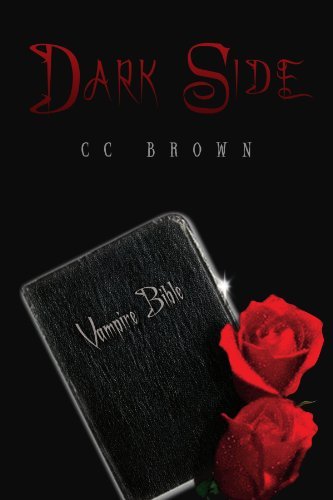 Cover for Cc Brown · Dark Side (Paperback Bog) (2010)