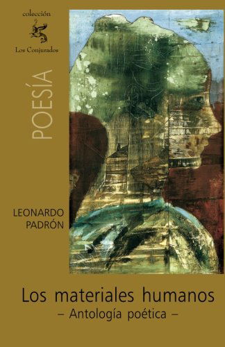 Cover for Leonardo Padrón · Los Materiales Humanos (Paperback Book) [Spanish edition] (2010)