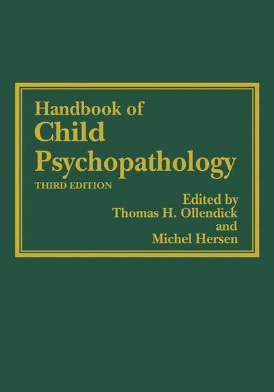 Cover for Thomas H Ollendick · Handbook of Child Psychopathology (Pocketbok) [Softcover reprint of the original 3rd ed. 1998 edition] (2012)