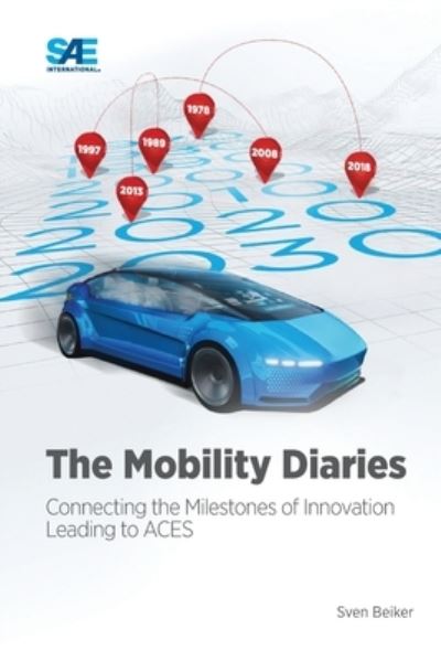 Cover for Sven Beiker · The Mobility Diaries (Paperback Book) (2022)