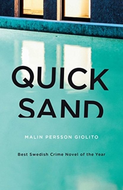 Cover for Malin Persson Giolito · Quicksand (Pocketbok) [ANZ Only edition] (2017)