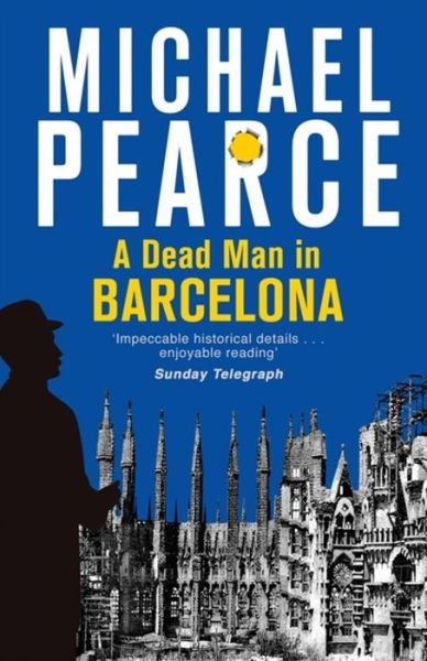 Cover for Michael Pearce · A Dead Man in Barcelona (Paperback Book) (2017)