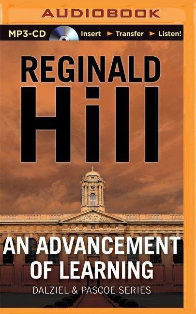 Cover for Reginald Hill · An Advancement of Learning (Dalziel &amp; Pascoe) (MP3-CD) [Mp3 Una edition] (2014)