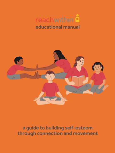 Cover for Reachwithin · Reachwithin Educational Manual (Paperback Book) (2016)