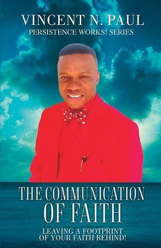 Vincent N Paul · The Communication of Faith (Paperback Bog) (2014)