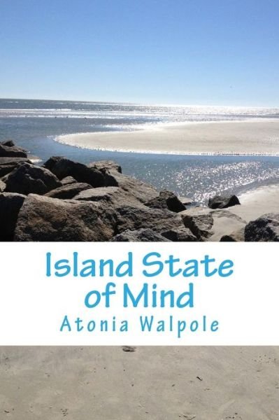 Cover for Atonia Dee Walpole · Island State of Mind (Paperback Book) (2014)