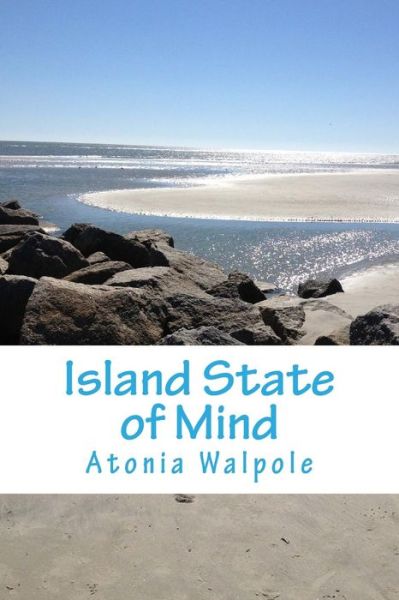 Cover for Atonia Dee Walpole · Island State of Mind (Pocketbok) (2014)