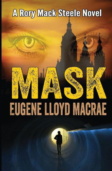 Cover for Eugene Lloyd Macrae · Mask (Paperback Book) (2014)