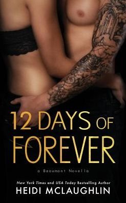 Cover for Heidi Mclaughlin · 12 Days of Forever (Pocketbok) (2015)