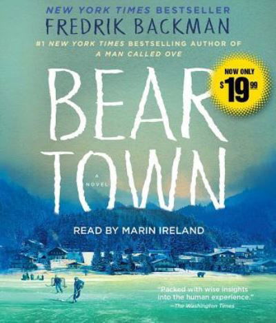 Cover for Fredrik Backman · Beartown A Novel (CD) (2018)