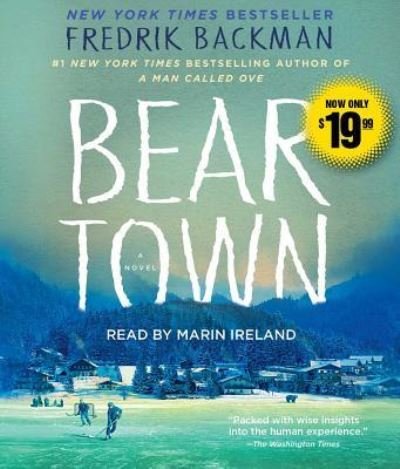 Beartown A Novel - Fredrik Backman - Musikk - Simon & Schuster Audio - 9781508249092 - 6. februar 2018