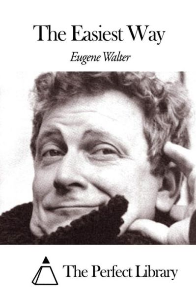 Cover for Eugene Walter · The Easiest Way (Paperback Book) (2015)