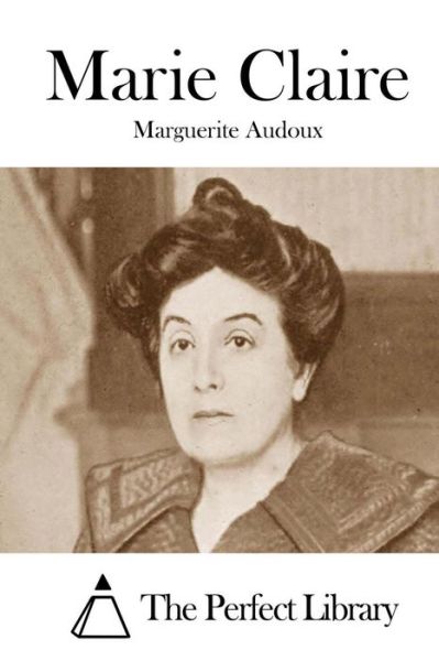 Cover for Marguerite Audoux · Marie Claire (Paperback Book) (2015)