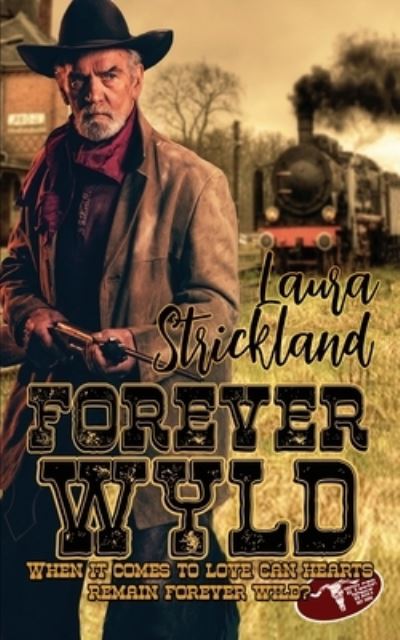 Cover for Laura Strickland · Forever Wyld (Paperback Book) (2021)