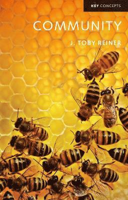 Cover for Reiner, J. Toby (Dickinson College, PA) · Community - Key Concepts (Paperback Book) (2025)