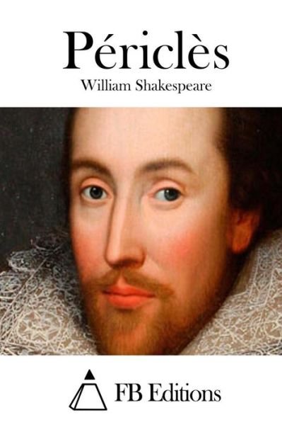 Pericles - William Shakespeare - Livros - Createspace - 9781511429092 - 24 de março de 2015