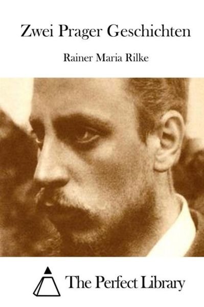 Cover for Rainer Maria Rilke · Zwei Prager Geschichten (Taschenbuch) (2015)