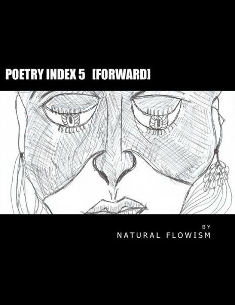 Cover for Natural Flowism · Poetry Index 5 (Paperback Bog) (2015)