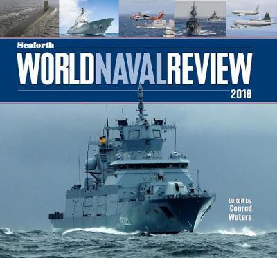 Cover for Conrad Waters · Seaforth World Naval Review (Hardcover Book) (2017)