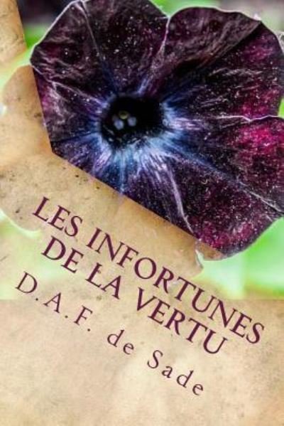 Cover for D a F De Sade · Les infortunes de la vertu (Paperback Bog) (2016)