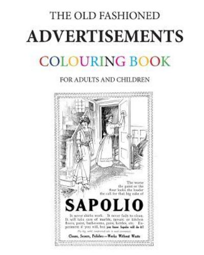 Cover for Hugh Morrison · The Old Fashioned Advertisements Colouring Book (Paperback Book) (2016)