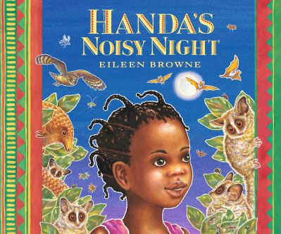 Cover for Eileen Browne · Handa's Noisy Night (Book) (2020)