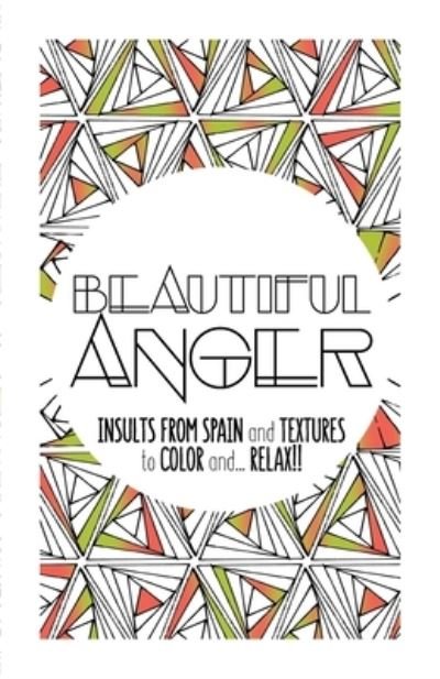 Cover for Moli · Beautiful Anger (Paperback Book) (2016)