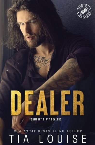 Cover for Tia Louise · Dirty Dealers (Paperback Book) (2017)