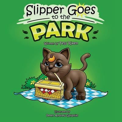 Cover for Tess Rixen · Slipper Goes to the Park (Paperback Book) (2017)