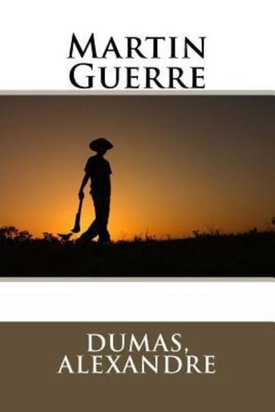 Cover for Dumas Alexandre · Martin Guerre (Paperback Bog) (2017)