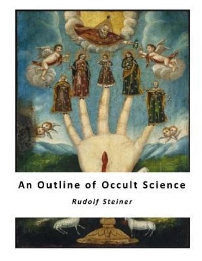 Cover for Rudolf Steiner · An Outline of Occult Science (Paperback Bog) (2017)