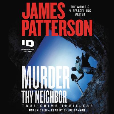 Cover for James Patterson · Murder Thy Neighbor (CD) (2021)