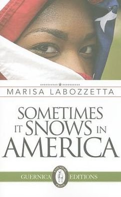 Cover for Marisa Labozzetta · Sometimes it Snows in America (Pocketbok) (2013)