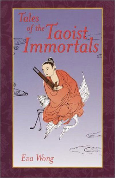 Cover for Eva Wong · Tales of the Taoist Immortals (Paperback Book) (2001)