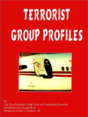 Cover for Vp's Task Force on Combatting Terrorism · Terrorist Group Profiles (Paperback Book) (2002)
